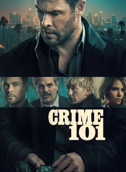 دانلود فیلم Crime 101 2026